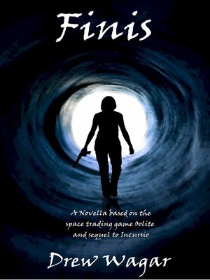 cover image of Finis (Oolite Saga Part 4)